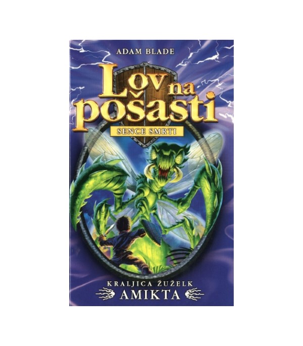 Nova knjiga Lov na pošasti: Kraljica žuželk Amikta - Adam Blade