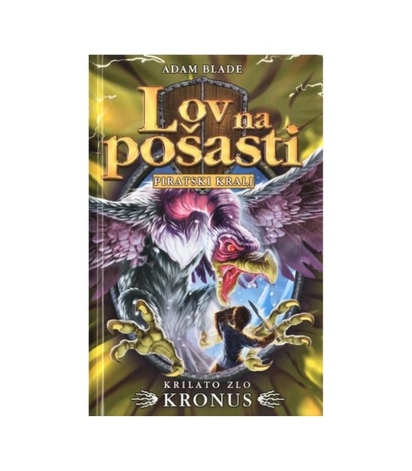 Nova knjiga Lov na pošasti: Krilato zlo Kronus - Adam Blade