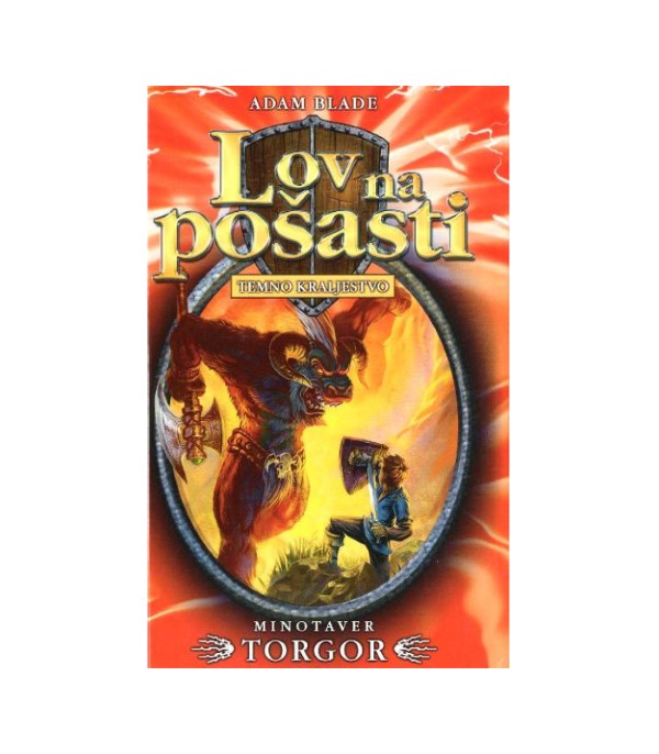 Nova knjiga Lov na pošasti: Minotaver Torgor - Adam Blade