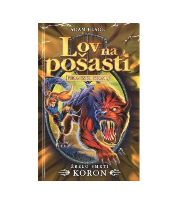 Nova knjiga Lov na pošasti: Žrelo smrti Koron - Adam Blade