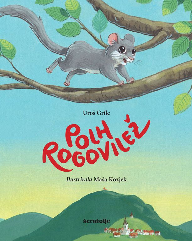Polh Rogovilež - Uroš Grilc