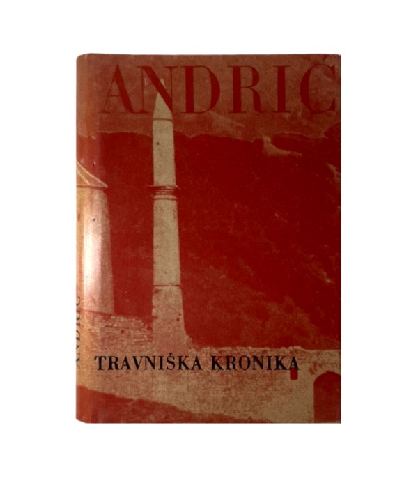 Rabljena knjiga Travniška kronika - Ivo Andrić