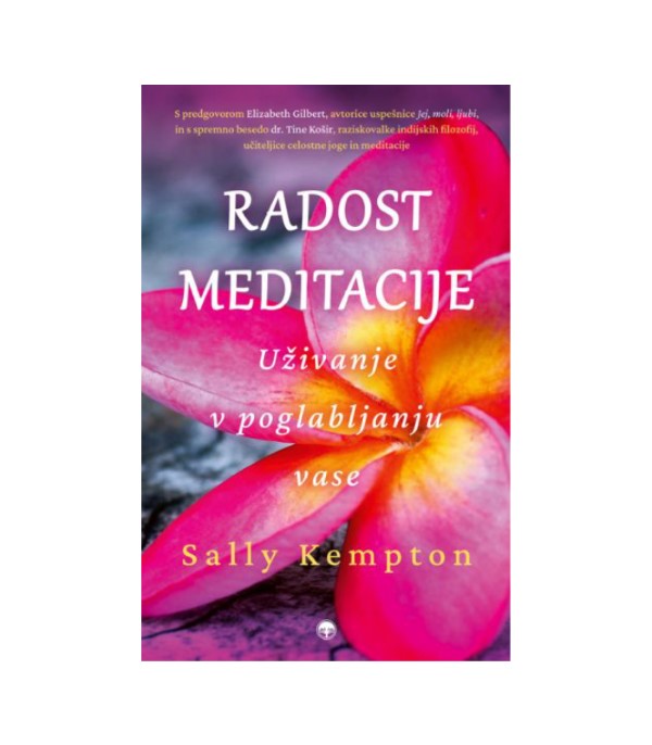 Nova knjiga Radost meditacije - Sally Kempton