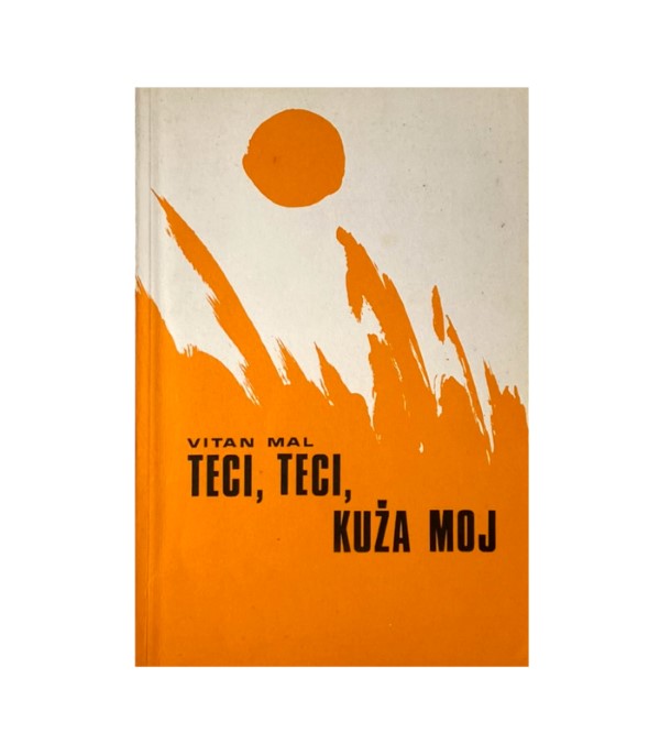 Rabljena knjiga Teci teci, kuža moj - Vitan Mal