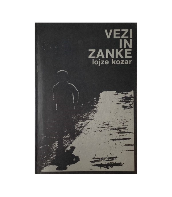 Rabljena knjiga Vezi in zanke - Lojze Kozar