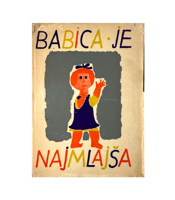 Rabljena knjiga Babica je najmlajša - Marija Vogelnik