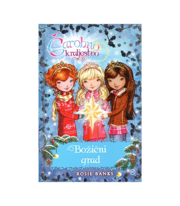 Čarobno kraljestvo Božični grad - Rosie Banks