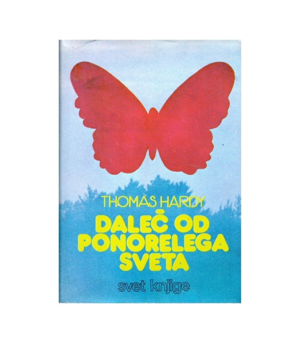 Daleč od ponorelega sveta