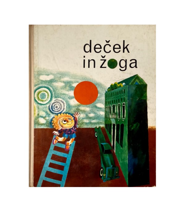 Rabljena knjiga Deček in žoga - Boris Kolar