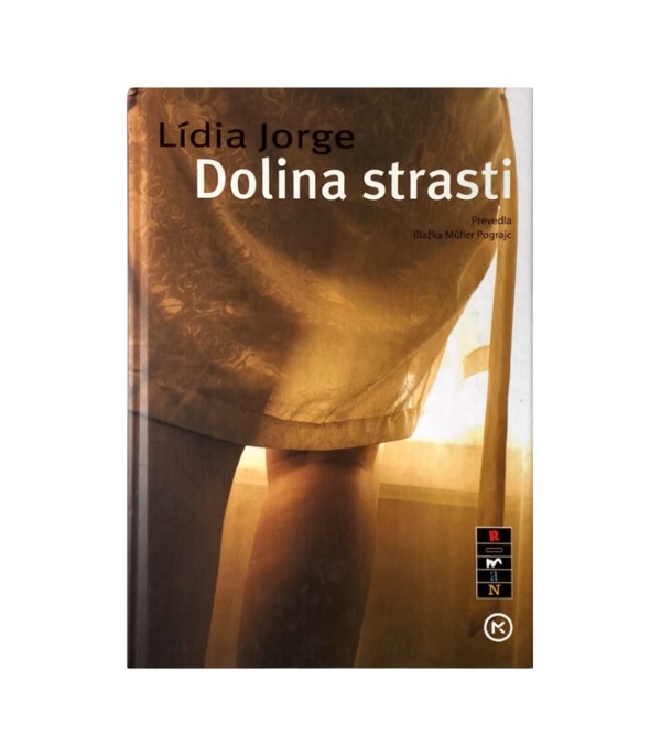 Rabljena knjiga Dolina strasti - Lidia Jorge