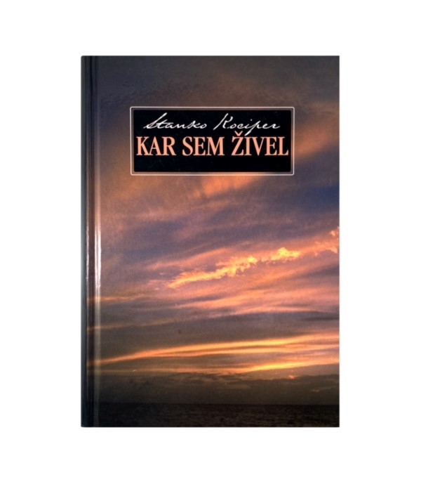 Rabljena knjiga Kar sem živel - Stanko Kociper