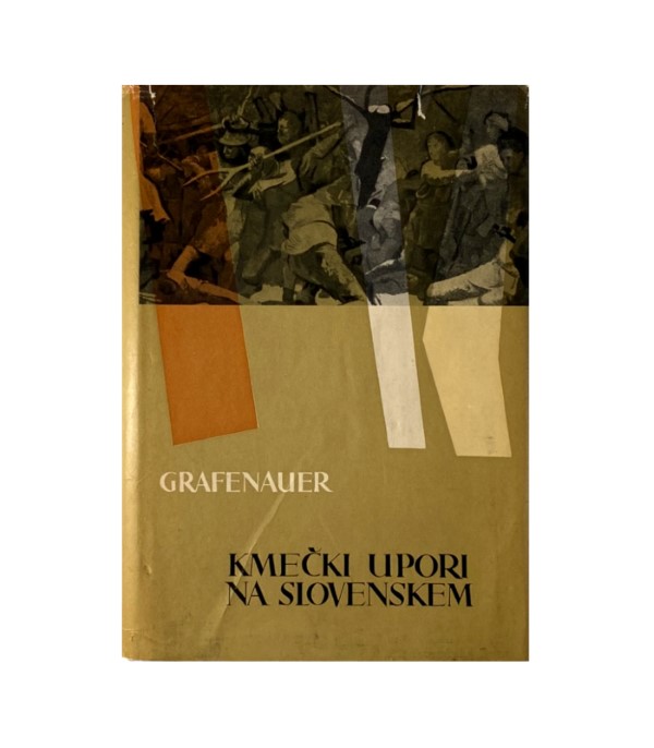 Rabljena knjiga Kmečki upori na Slovenskem - Bogo Grafenauer