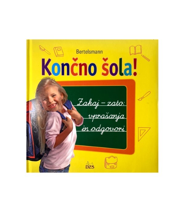 Rabljena knjiga Končno šola! - Bertelsmann