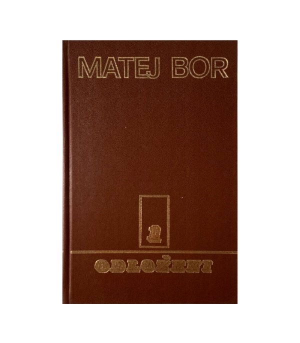 Rabljena knjiga Odloženi 1-2 - Matej Bor