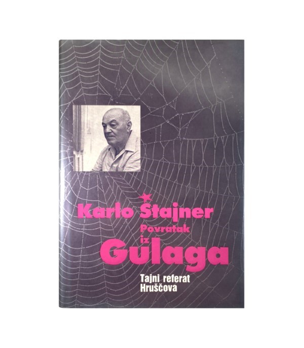 Rabljena knjiga Povratak iz Gulaga - Karlo Štajner