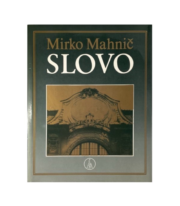 Rabljena knjiga Slovo - Mirko Mahnič