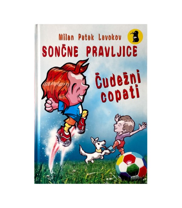 Rabljena knjiga Sončne pravljice: Čudežni copati - Milan Petek Levokov