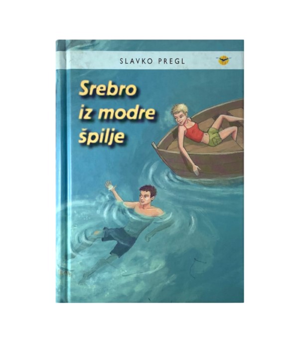 Rabljena knjiga Srebro iz modre špilje - Slavko Pregl