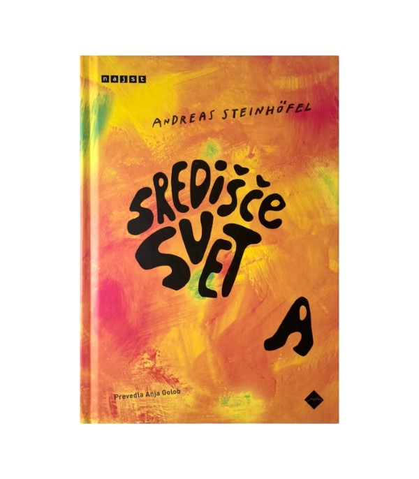 Rabljena knjiga Središče sveta - Andreas Steinhofel