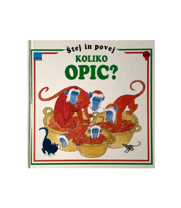 Rabljena knjiga Štej in povej: Koliko opic?