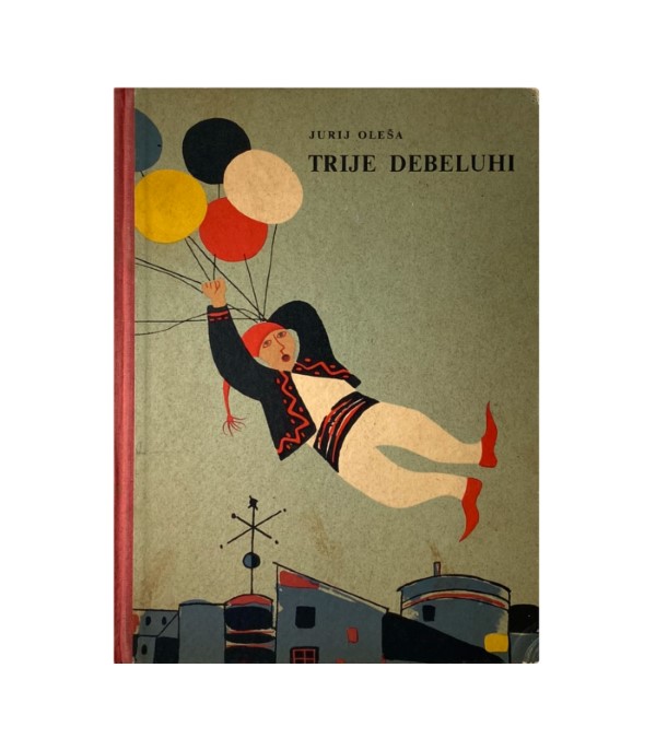 Rabljena knjiga Trije debeluhi - Jurij Oleša