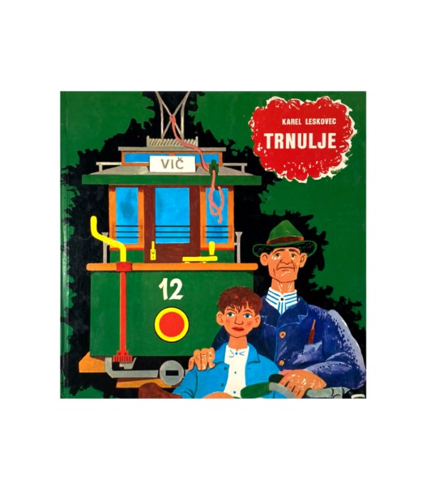 Rabljena knjiga Trnulje - Karel Leskovec