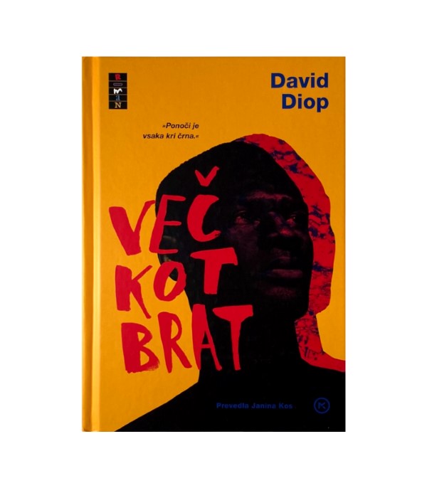 Rabljena knjiga Več kot brat - David Diop