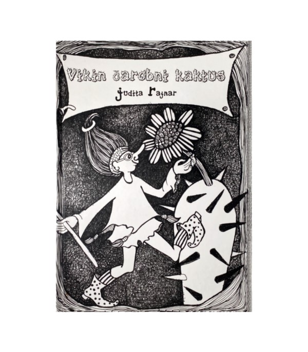 Rabljena knjiga Vikin čarobni kaktus - Judita Rajnar