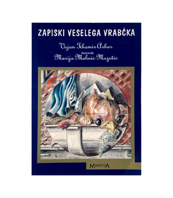 Rabljena knjiga Zapiski veselega vrabčka - Vojan Tihomir Arhar
