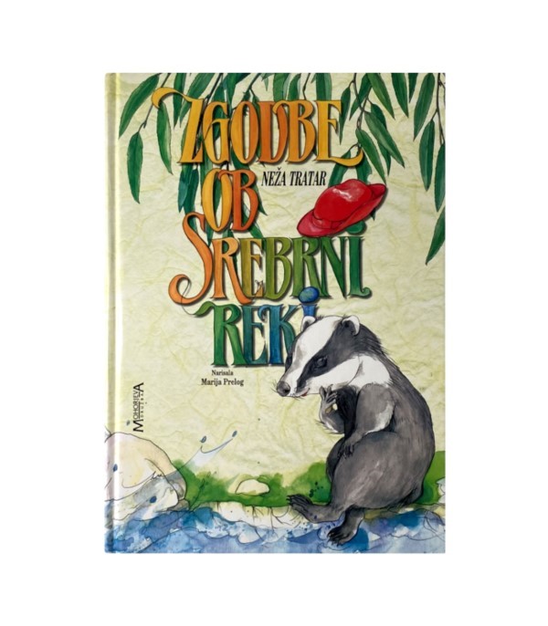 Rabljena knjiga Zgodbe ob srebrni reki - Neža Tratar
