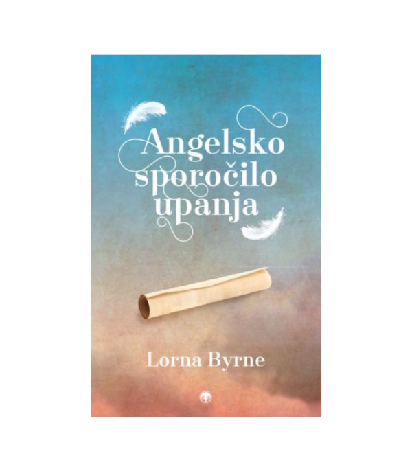Nova knjiga Angelsko sporočilo upanja - Lorna Byrne
