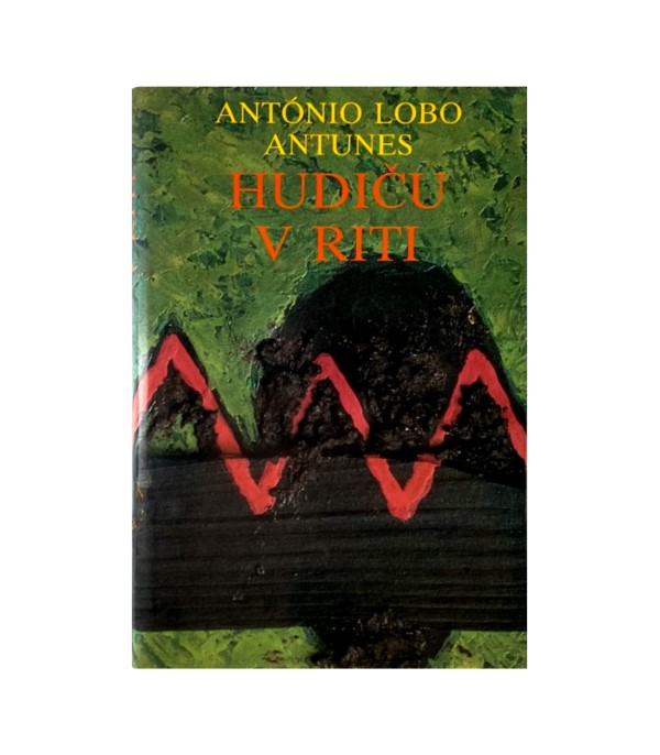 Rabljena knjiga Hudiču v riti - Antonio Lobo Antunes