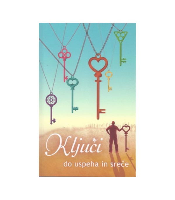 Nova knjiga Ključi do uspeha in sreče