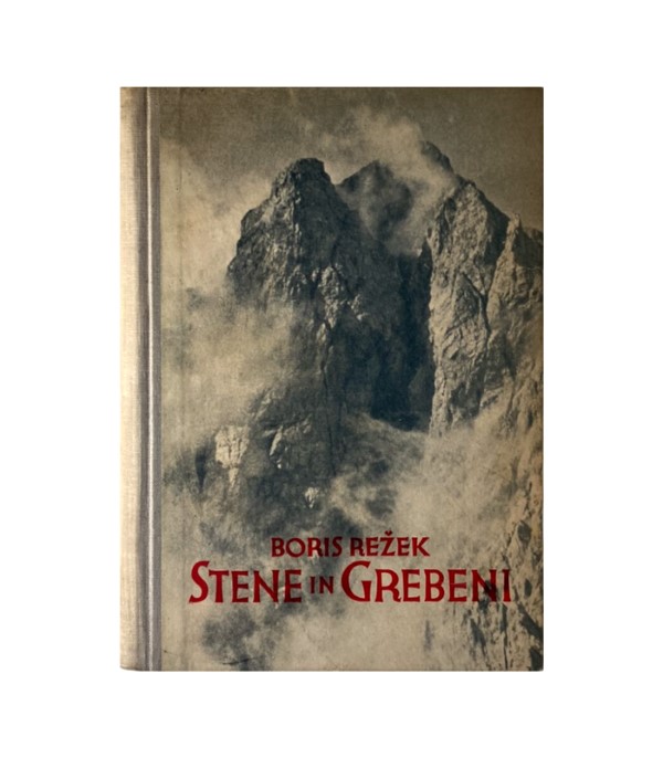 Rabljena knjiga Stene in grebeni - Boris Režek