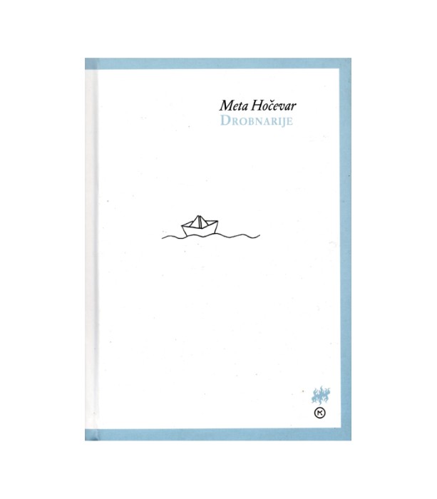 Drobnarije - Meta Hočevar
