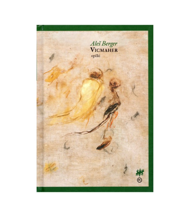 Vicmaher: Opilki - Aleš Berger