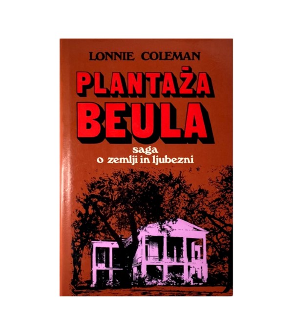 Rabljena knjiga Plantaža Beula 1-2 - Lonnie Coleman