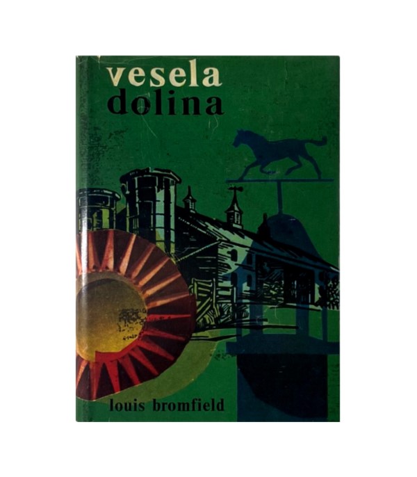 Rabljena knjiga Vesela dolina - Louis Bromfield
