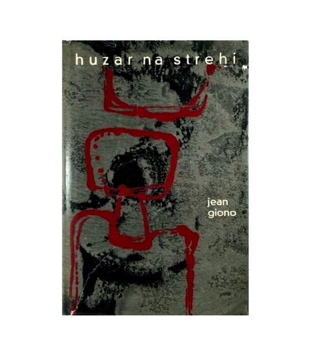 Rabljena knjiga Huzar na strehi - Jean Giono