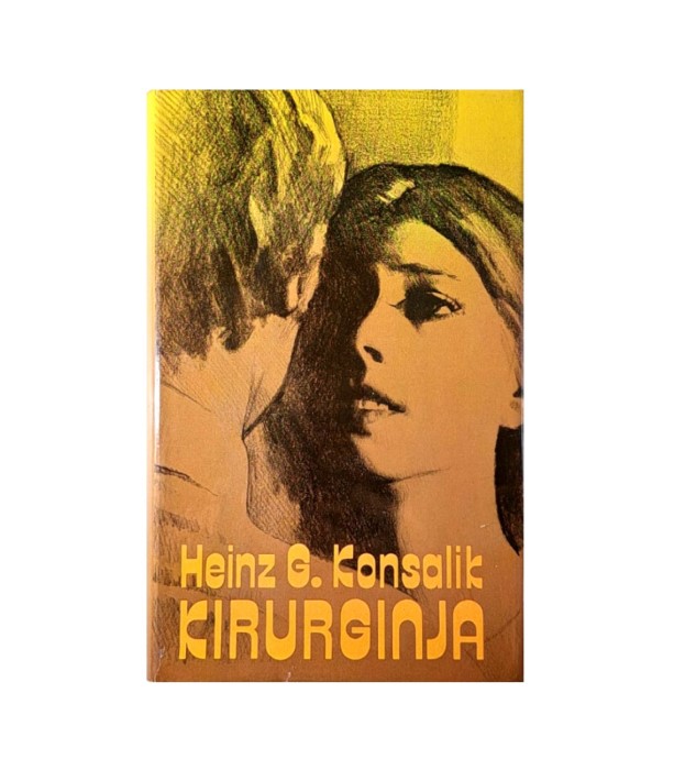 Rabljena knjiga irurginja - Heinz G. Konsalik