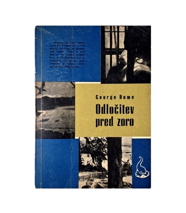 Rabljena knjiga Odločitev pred zoro - George Howe