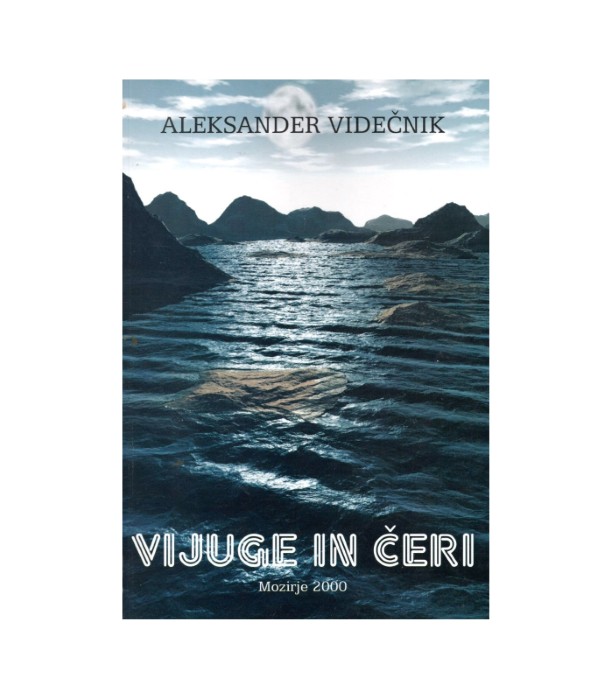 Vijuge in čeri - Aleksander Videčnik