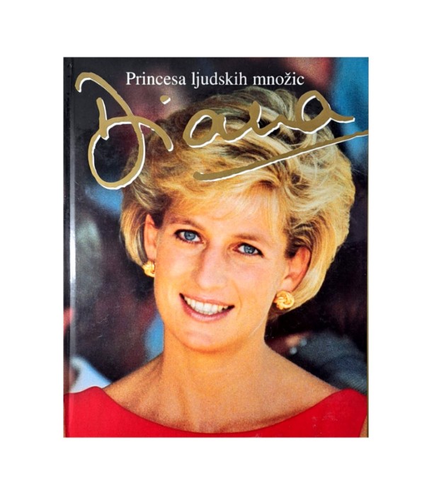 Rabljena knjiga Diana: Princesa ljudskih množic - Peter Donnelly