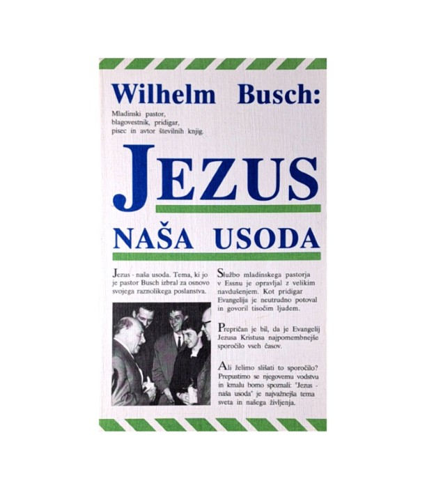 Rabljena knjiga Jezus naša usoda - Wilhelm Busch