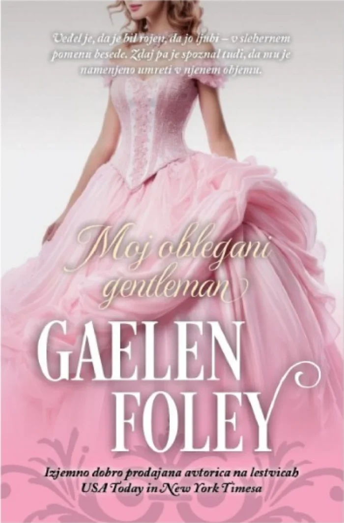 Nova knjiga Moj oblegani gentleman - Gaelen Foley