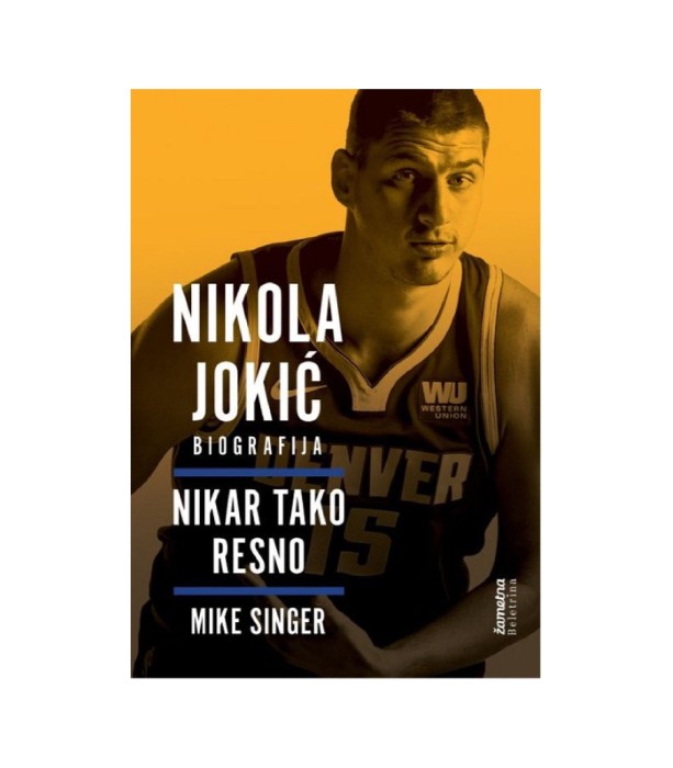 Nova knjiga Nikola Jokić: Nikar tako resno - Mike Singer