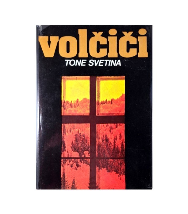 Rabljena knjiga Volčiči - Tone Svetina