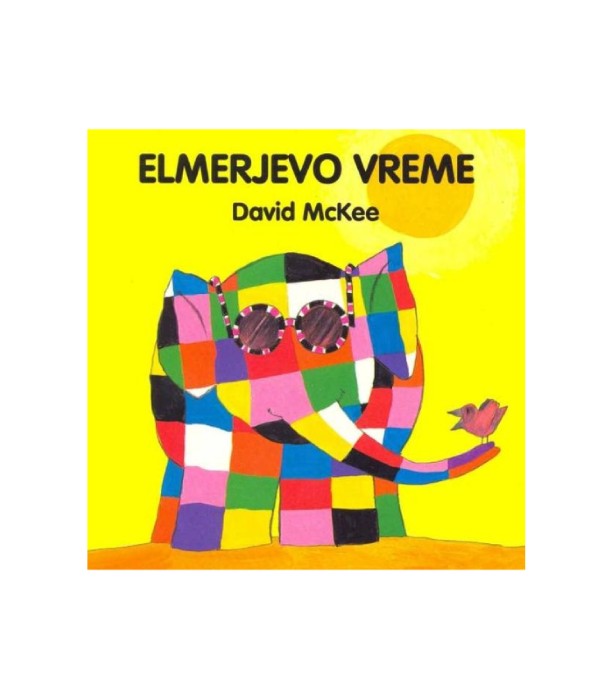 Nova knjiga Elmerjevo vreme - David McKee