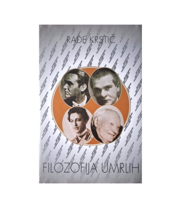Rabljena knjiga Filozofija umrlih - Rade Krstič