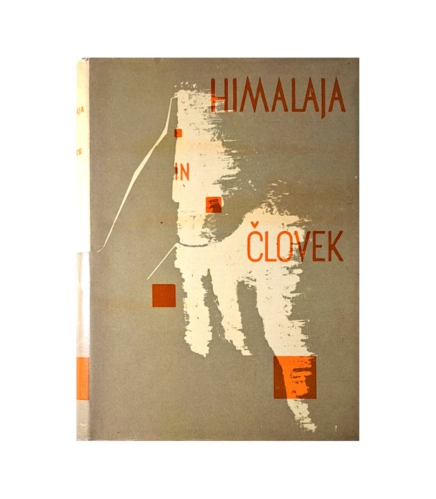 Rabljena knjiga Himalaja in človek - Igor Levstek